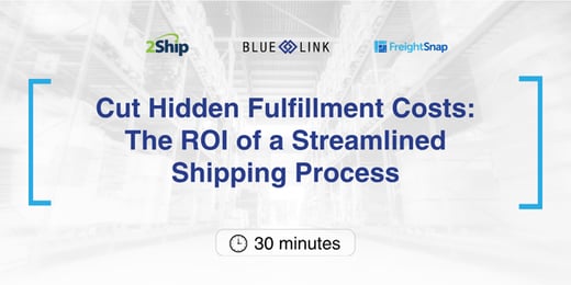 Cut Hidden Fulfillment Costs Webinar
